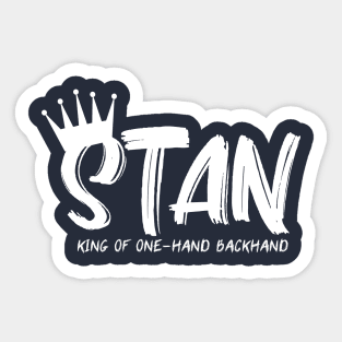 TENNIS: STAN, KING OF ONEHAND BACKHAND Sticker